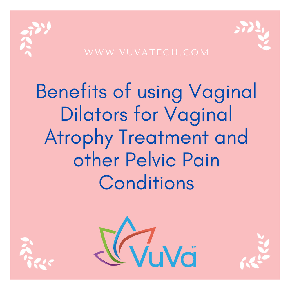 4 Signs of Vaginal Atrophy: The Well for Health: Health and Wellness Center
